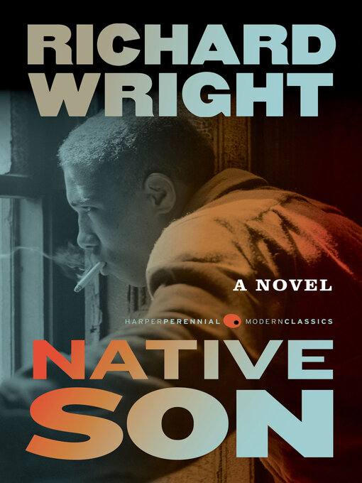 Richard Wright创作的Native Son作品的详细信息 - 可供借阅